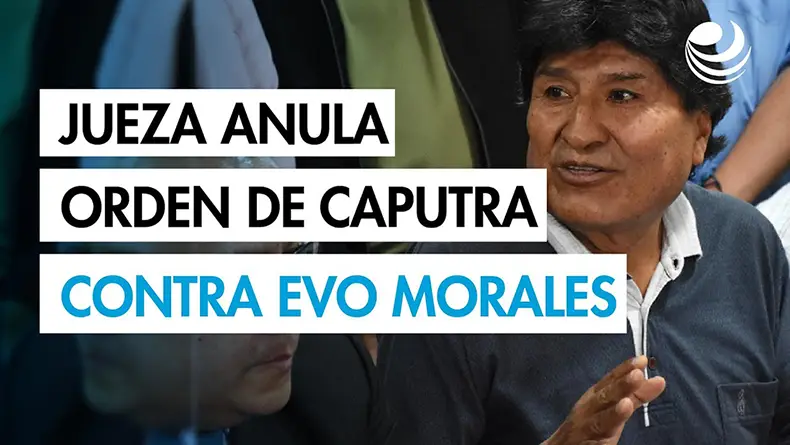 NOTICIA: Jueza levanta la orden de aprehensión contra Evo Morales y desata escándalo judicial Jueza levanta la orden de aprehensión contra Evo Morales y desata escándalo judicial